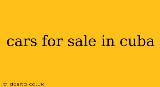 cars for sale in cuba