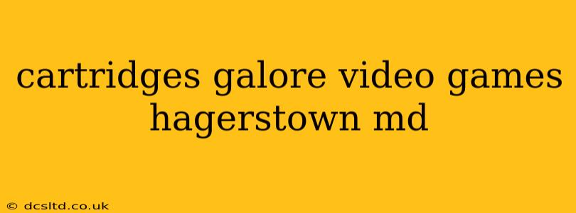 cartridges galore video games hagerstown md