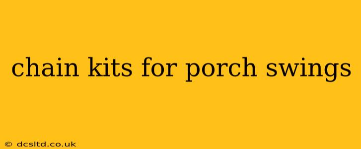 chain kits for porch swings