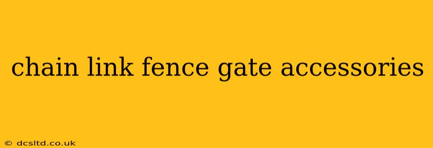 chain link fence gate accessories