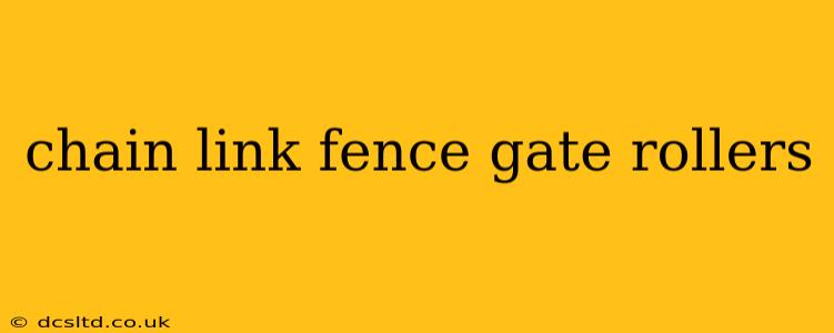 chain link fence gate rollers