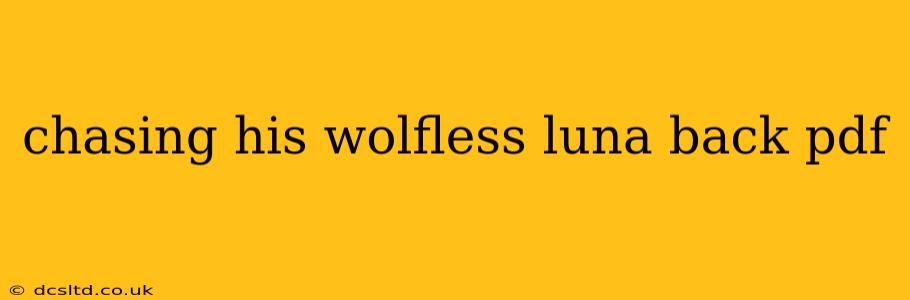 chasing his wolfless luna back pdf
