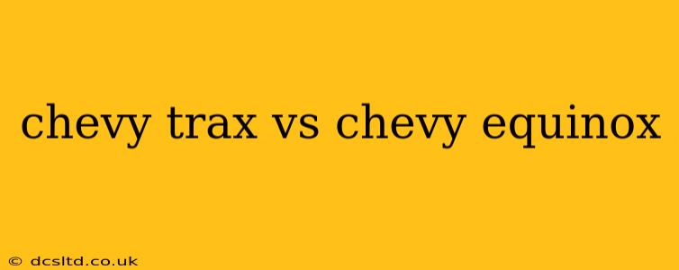 chevy trax vs chevy equinox