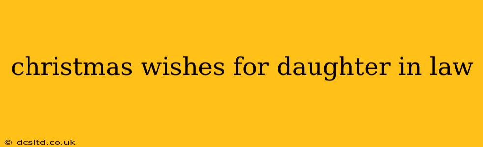 christmas wishes for daughter in law