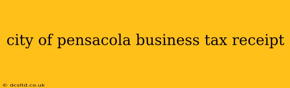 city of pensacola business tax receipt
