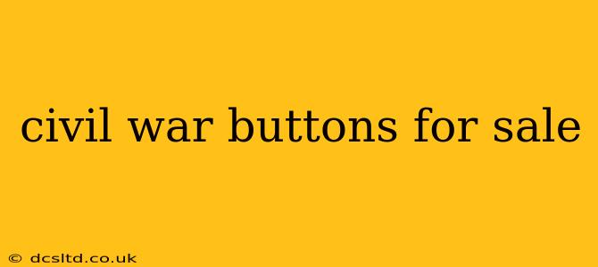 civil war buttons for sale