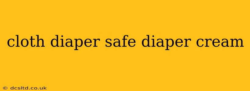 cloth diaper safe diaper cream