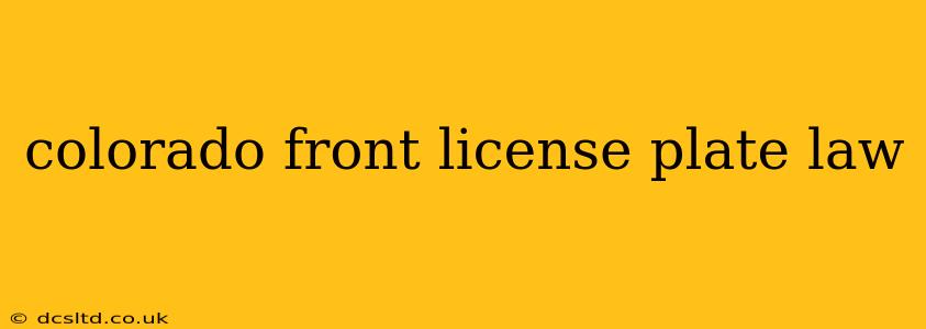 colorado front license plate law