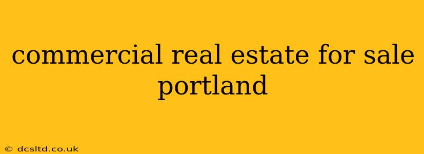commercial real estate for sale portland