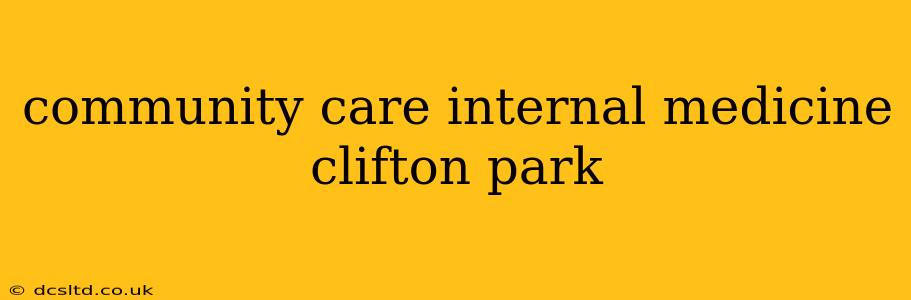 community care internal medicine clifton park