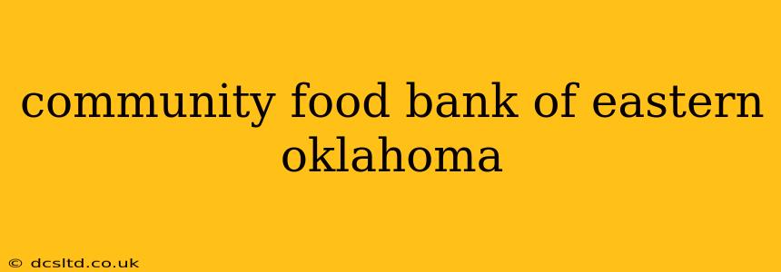 community food bank of eastern oklahoma