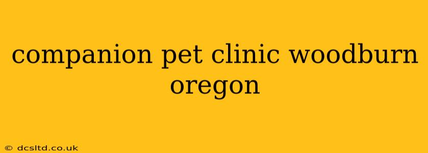 companion pet clinic woodburn oregon