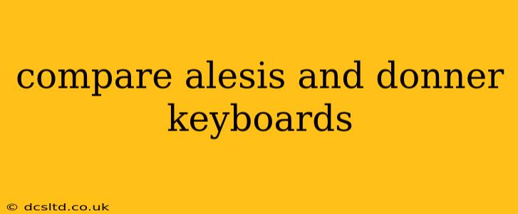 compare alesis and donner keyboards