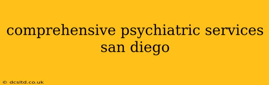 comprehensive psychiatric services san diego