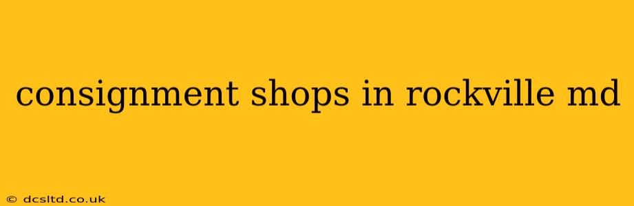 consignment shops in rockville md