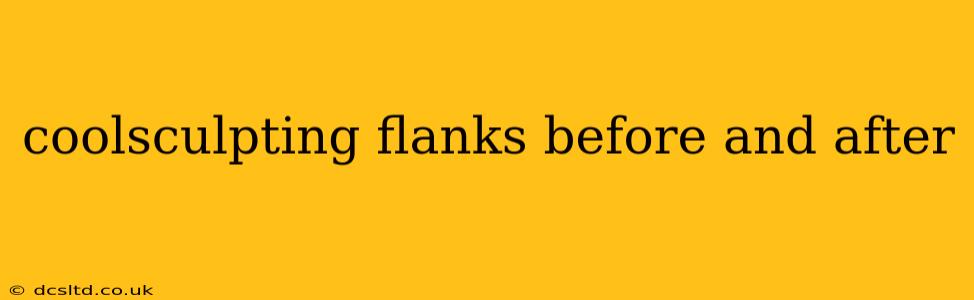 coolsculpting flanks before and after