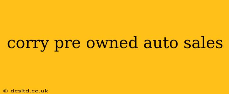 corry pre owned auto sales