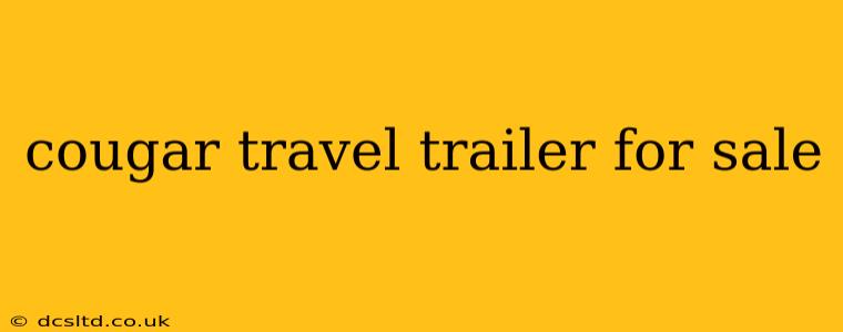 cougar travel trailer for sale