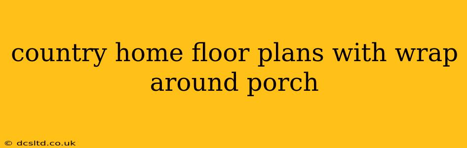 country home floor plans with wrap around porch