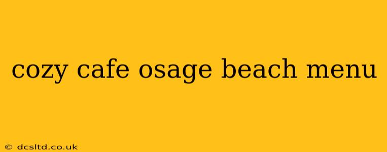 cozy cafe osage beach menu
