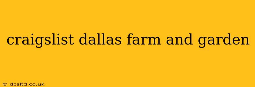 craigslist dallas farm and garden