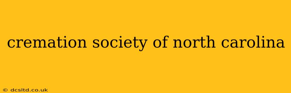 cremation society of north carolina