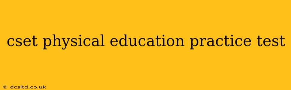 cset physical education practice test