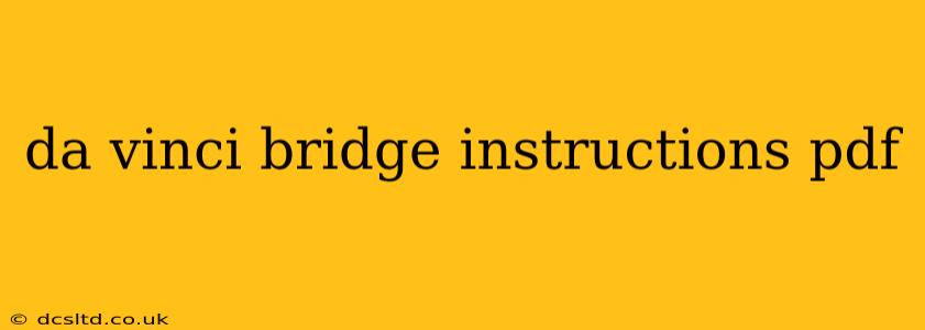 da vinci bridge instructions pdf