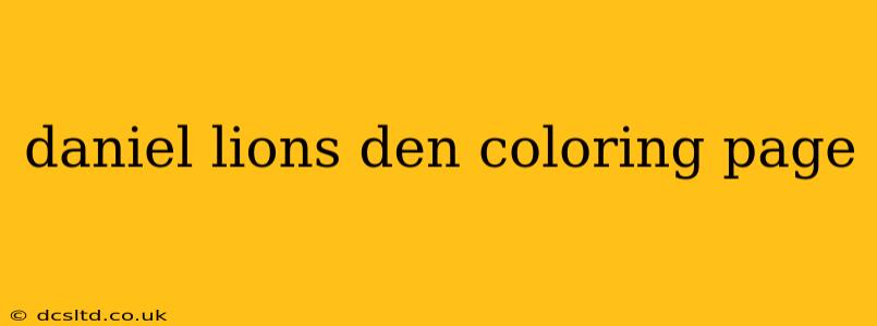 daniel lions den coloring page