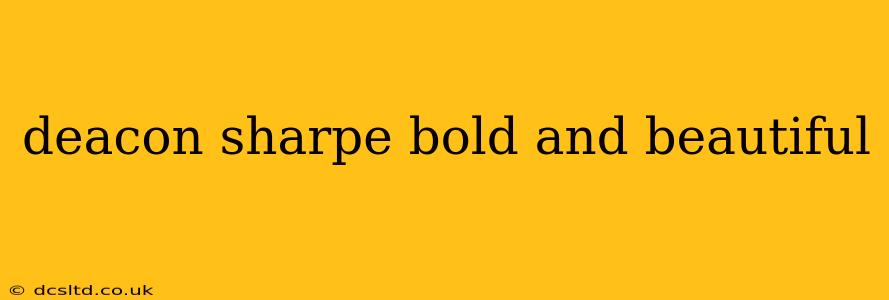 deacon sharpe bold and beautiful