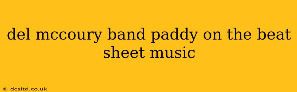 del mccoury band paddy on the beat sheet music