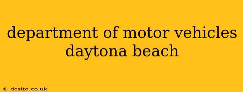 department of motor vehicles daytona beach