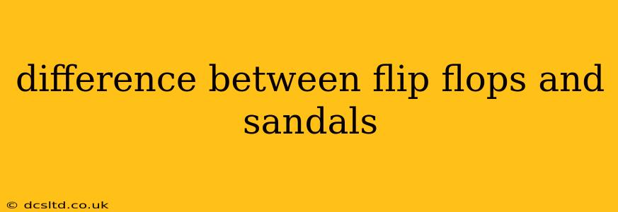 difference between flip flops and sandals