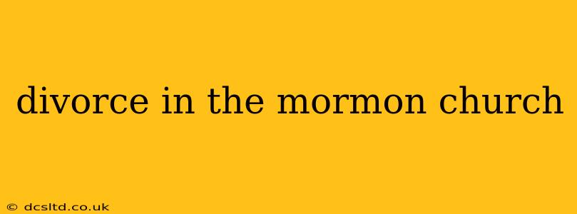 divorce in the mormon church