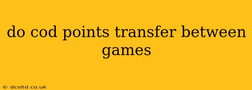 do cod points transfer between games