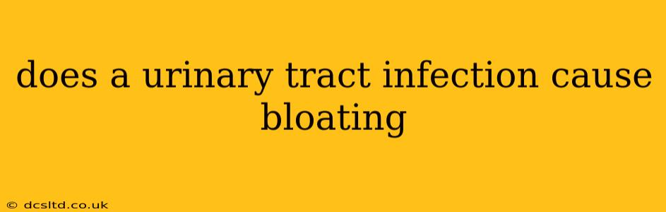 does a urinary tract infection cause bloating
