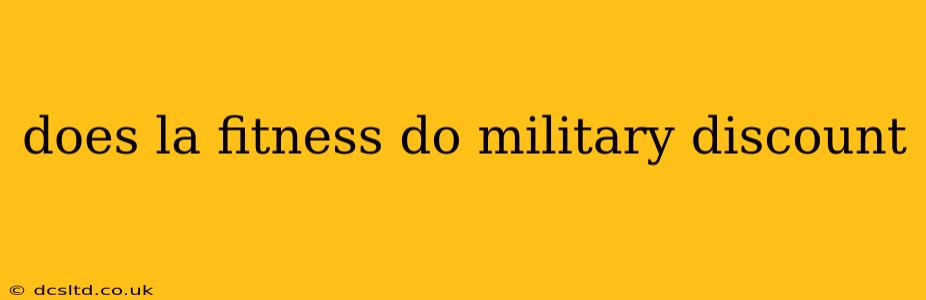 does la fitness do military discount