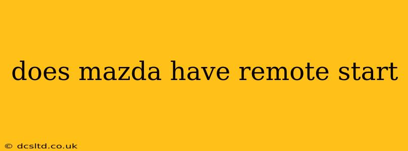 does mazda have remote start