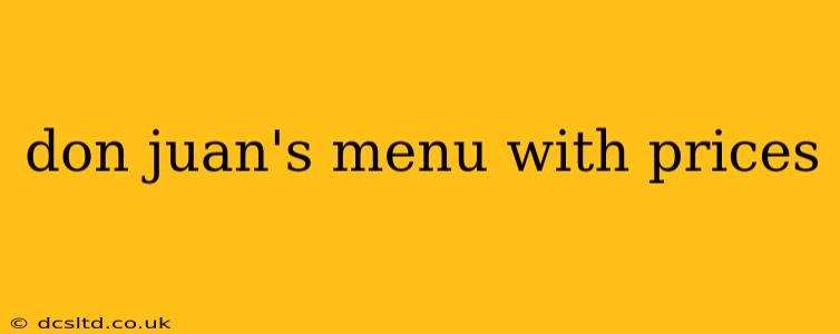 don juan's menu with prices