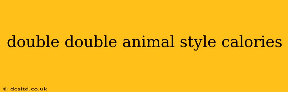 double double animal style calories