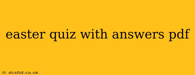 easter quiz with answers pdf