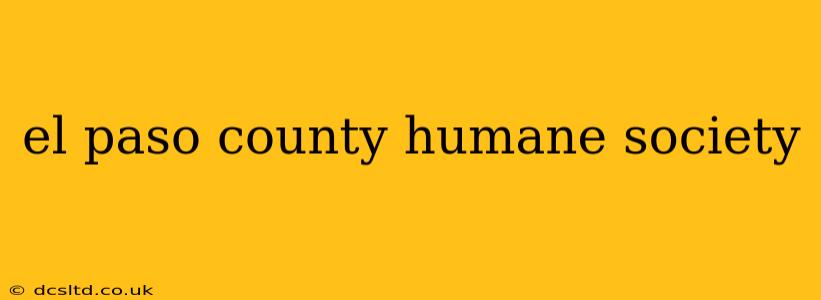 el paso county humane society