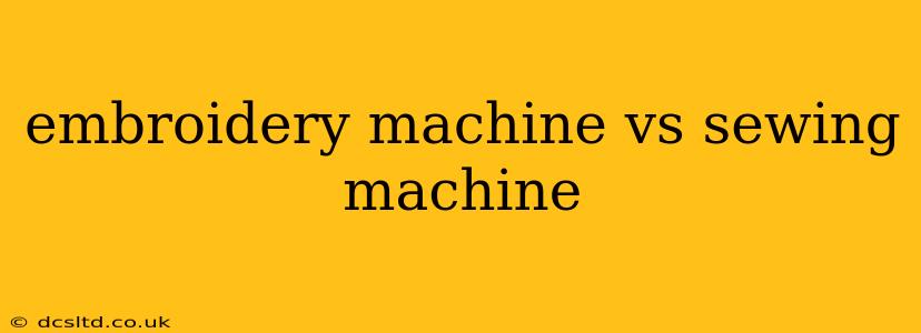embroidery machine vs sewing machine