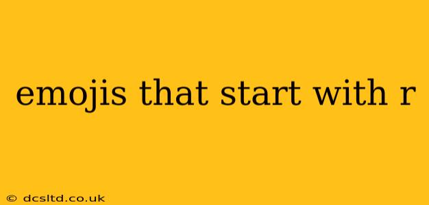 emojis that start with r