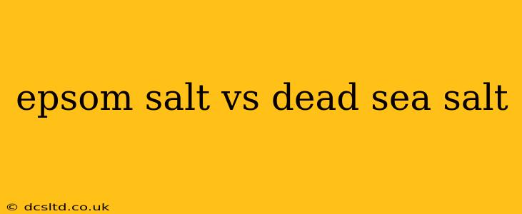 epsom salt vs dead sea salt