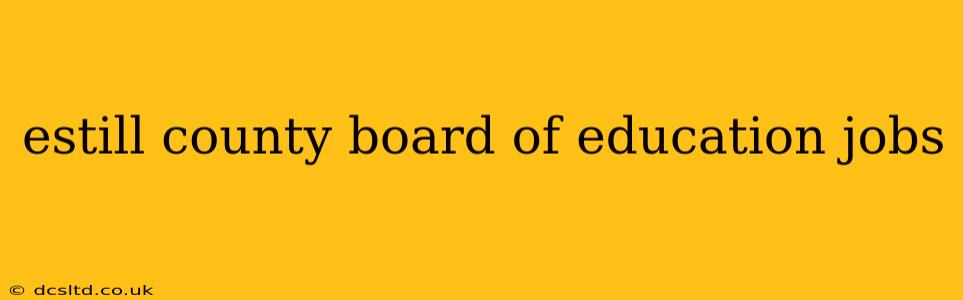 estill county board of education jobs
