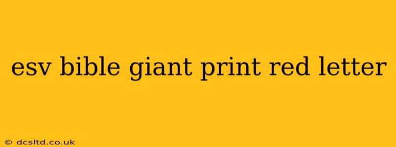 esv bible giant print red letter