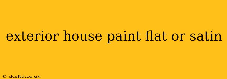 exterior house paint flat or satin