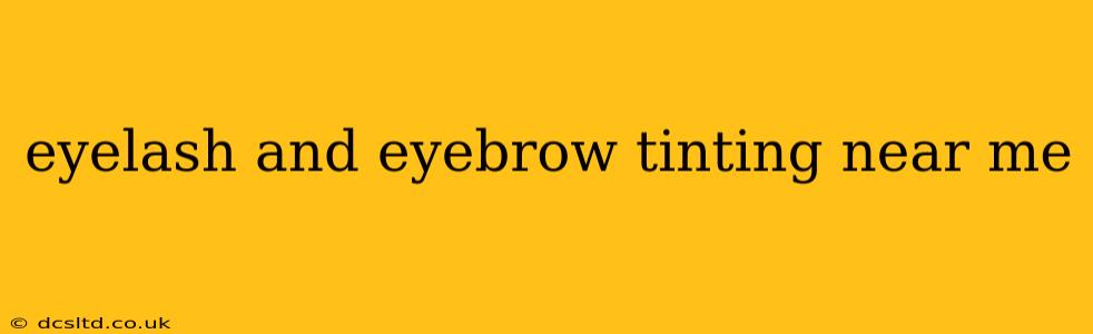 eyelash and eyebrow tinting near me