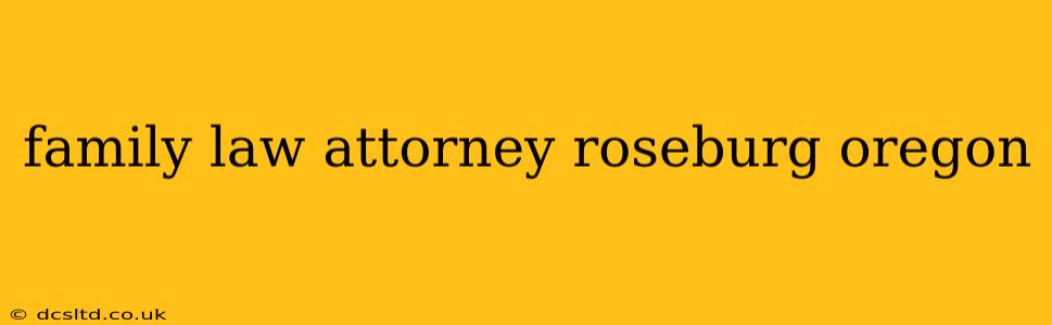 family law attorney roseburg oregon